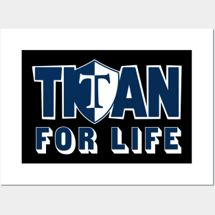 Webster Thomas High School Titan for Life (blue) Posters and Art